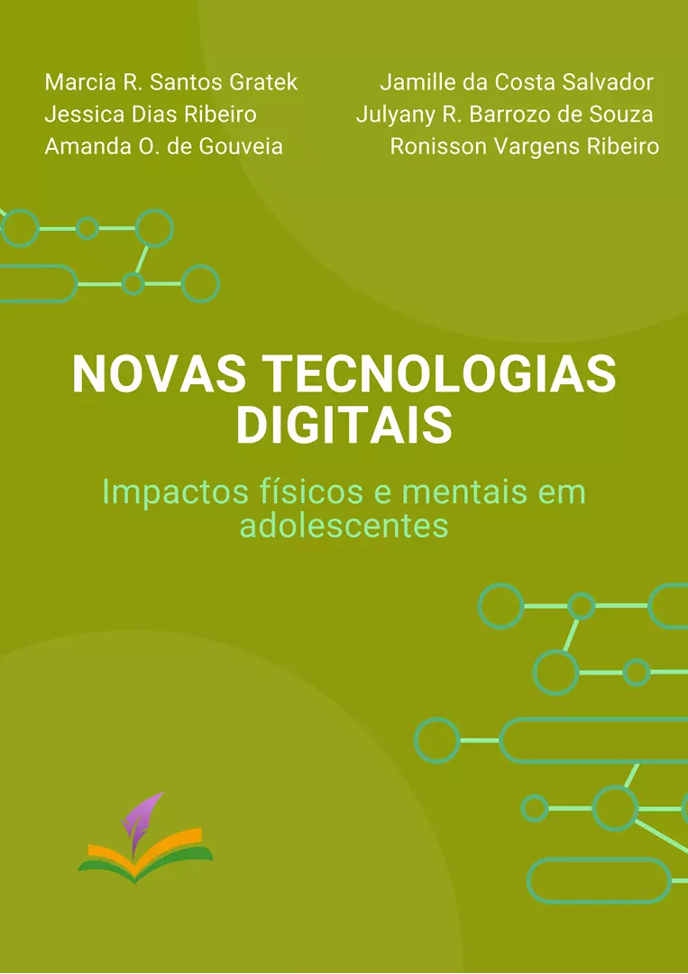 NOVAS TECNOLOGIAS DIGITAIS: Impactos físicos e mentais em adolescentes